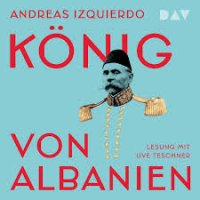 König von Albanien