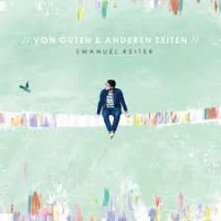 Von Guten & Anderen Zeiten