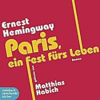 Paris, ein Fest fürs Leben