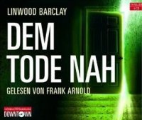 Dem Tode nah