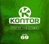 Kontor - Top of the Clubs Volume 69