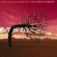 Opposites - Live in Glasgow